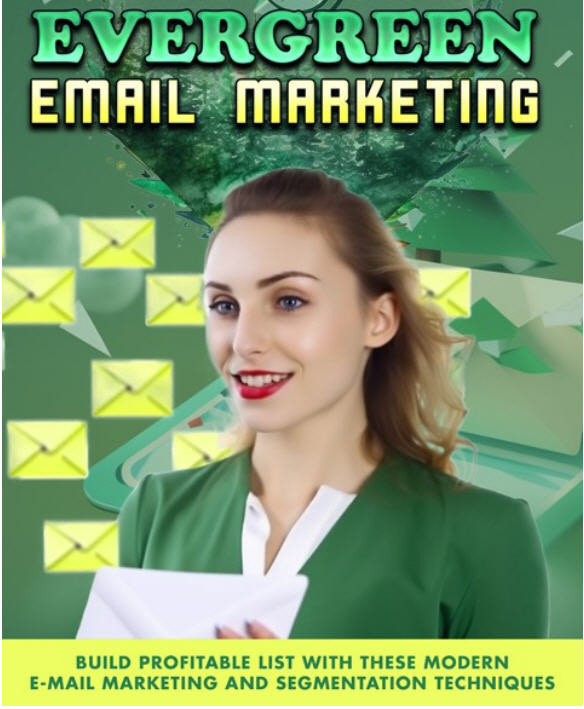 Evergreen Email Marketing 1